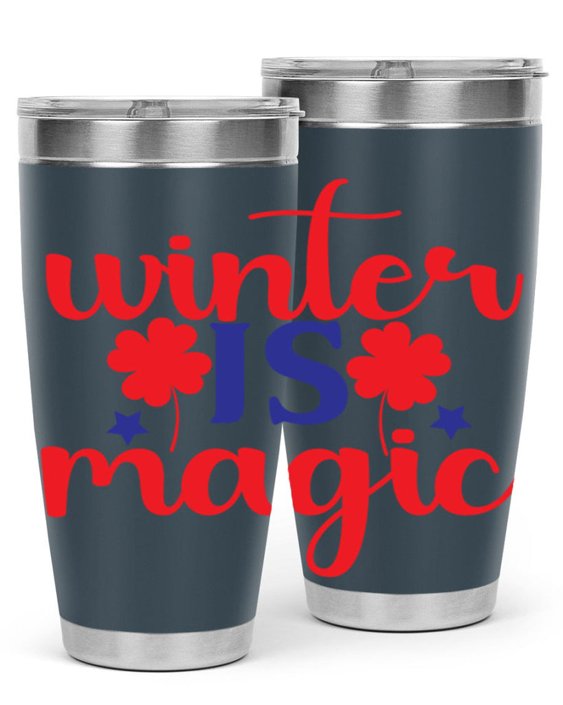 Winter is Magic 556#- winter- Tumbler