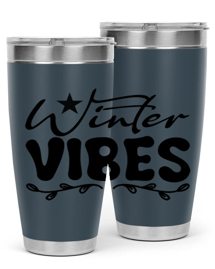 Winter vibes 567#- winter- Tumbler