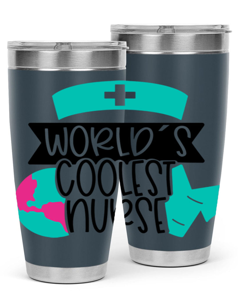Worlds Coolest Nurse Style Style 6#- nurse- tumbler