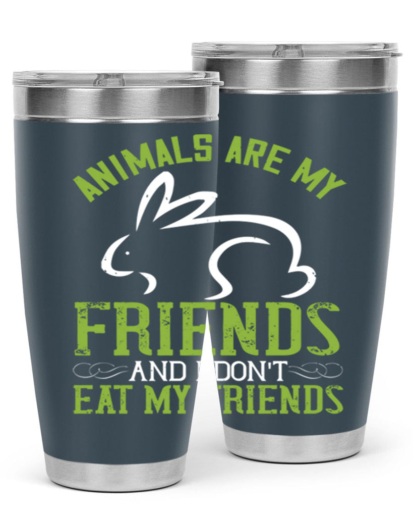 animals are my friends and i dont eat my friendss 104#- vegan- Tumbler