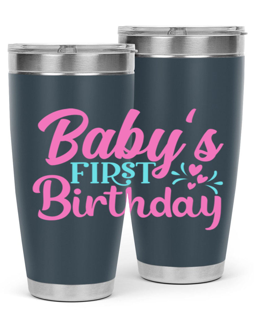 babys first birthday Style 288#- baby- tumbler