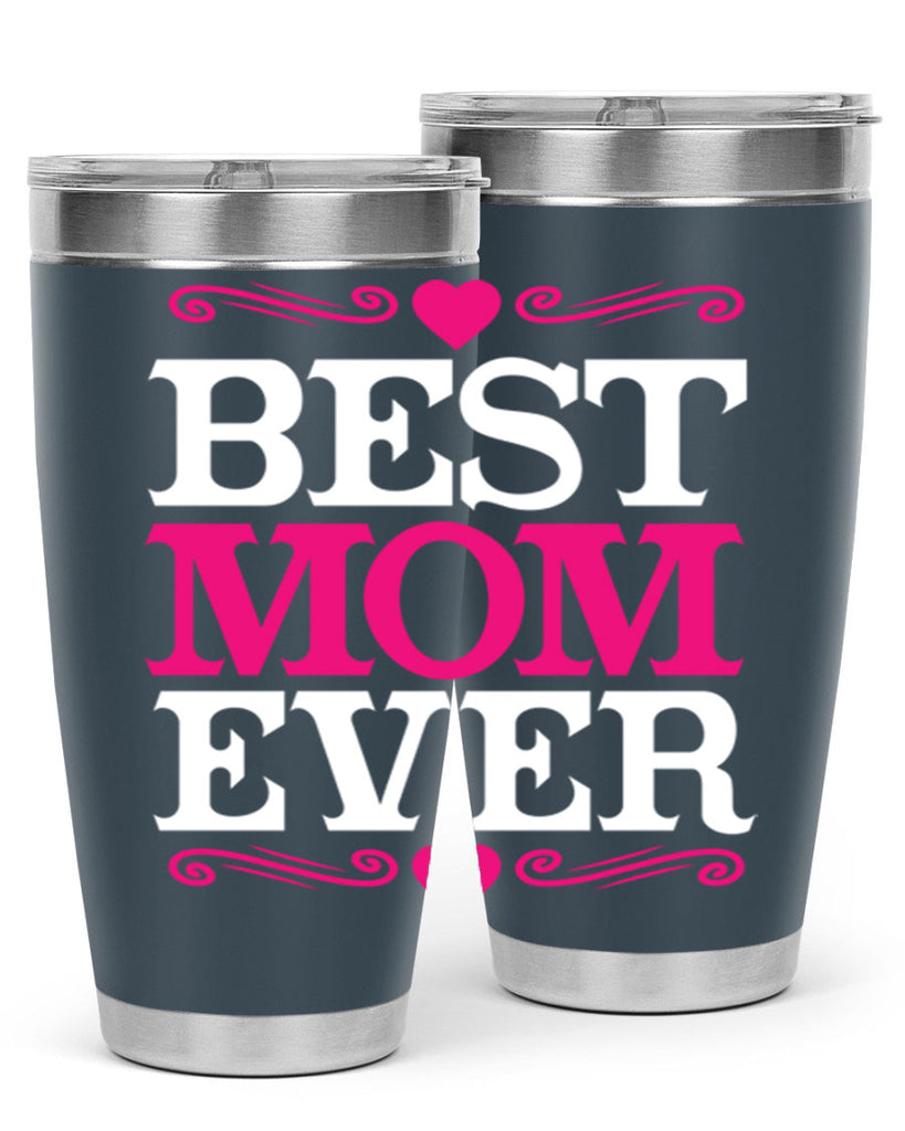 best mom ever 282#- mom- Tumbler