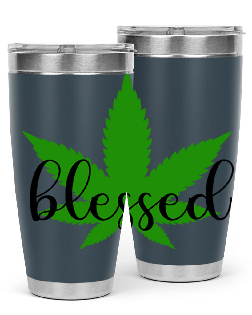 blessed 17#- marijuana- Tumbler