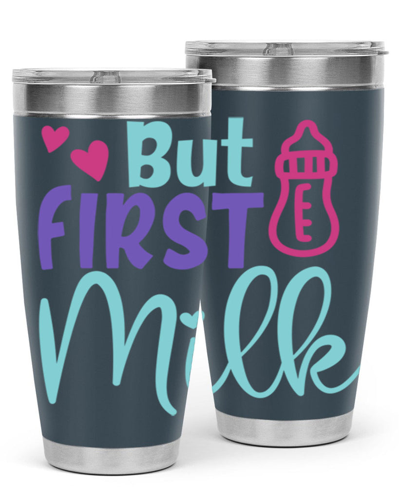 but first milk Style 274#- baby- tumbler