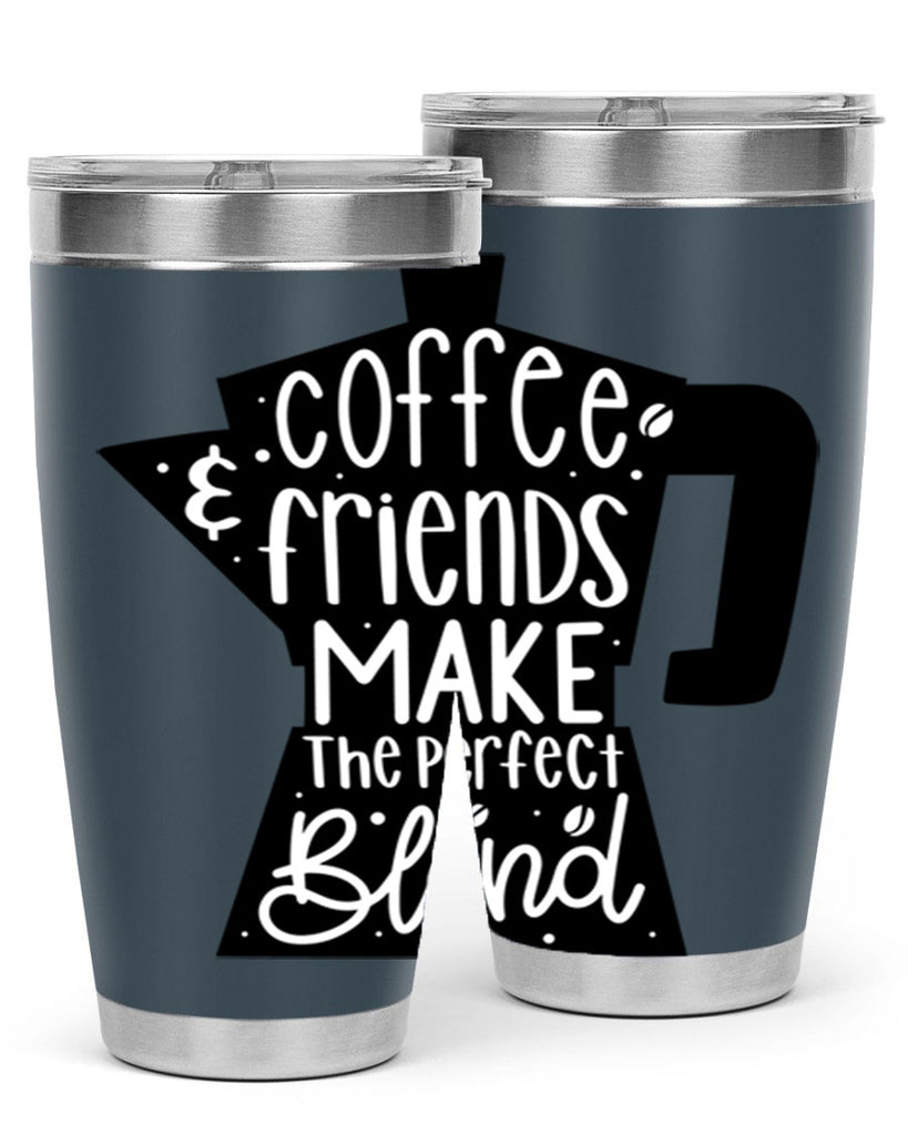 coffee friends make 178#- coffee- Tumbler