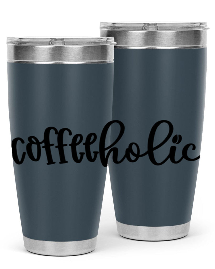 coffeeholic 131#- coffee- Tumbler