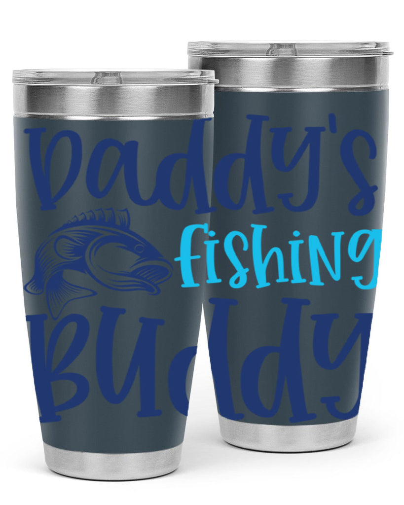 daddys fishing buddy 224#- fishing- Tumbler