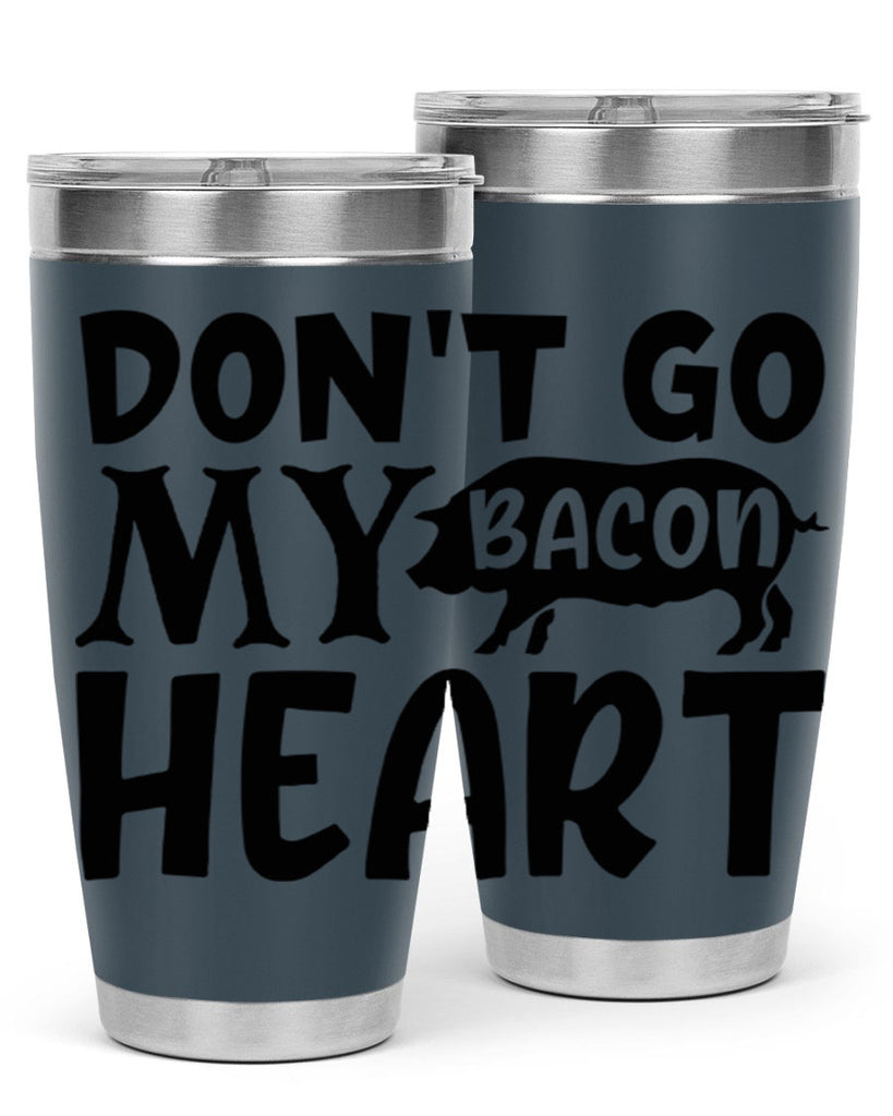 dont go bacon my heart 112#- kitchen- Tumbler