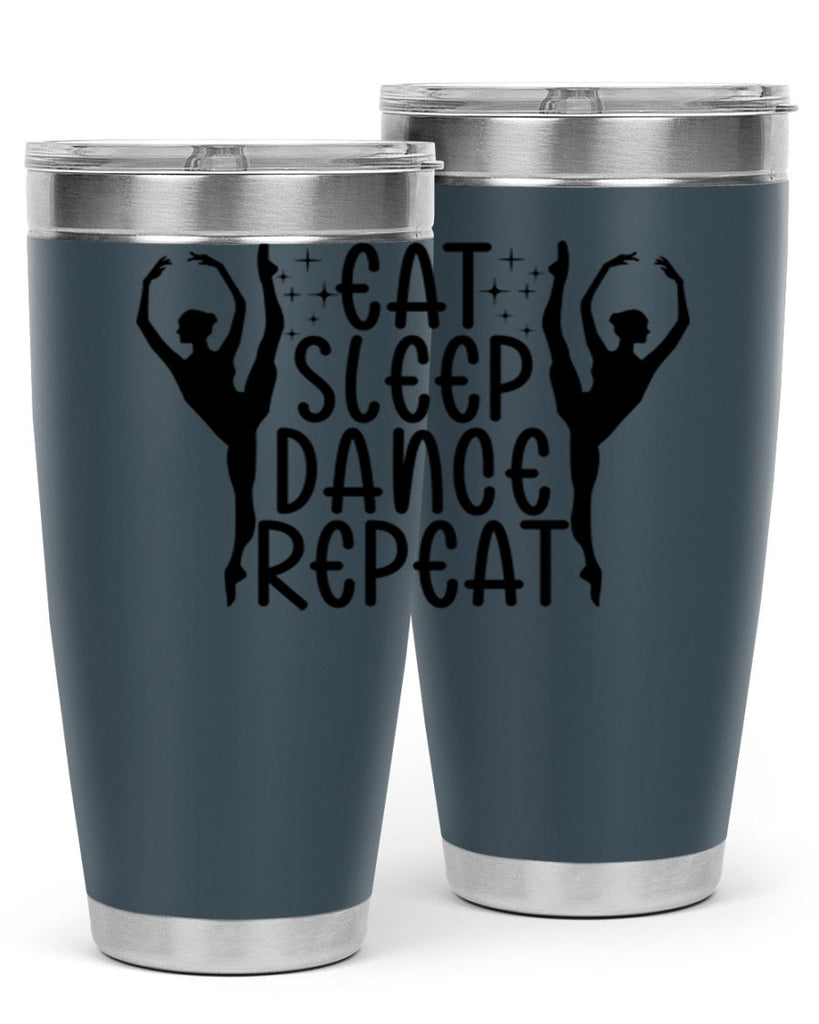 eat sleep dance repeat37#- ballet- Tumbler