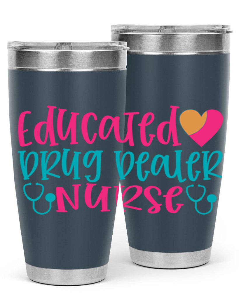 educted drug bealer nurse Style 388#- nurse- tumbler