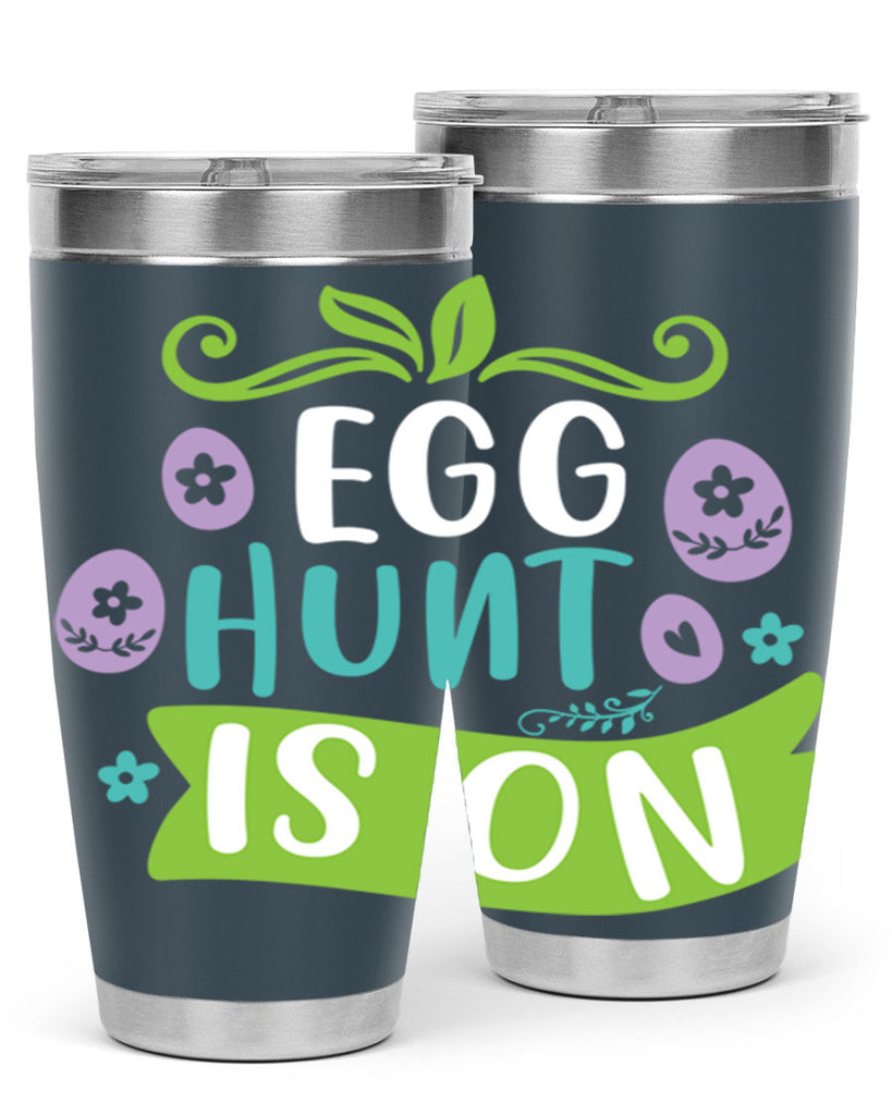 egg hunt is onn 95#- easter- Tumbler