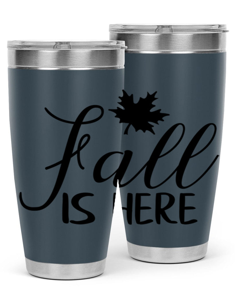 fall is here 107#- fall- Tumbler