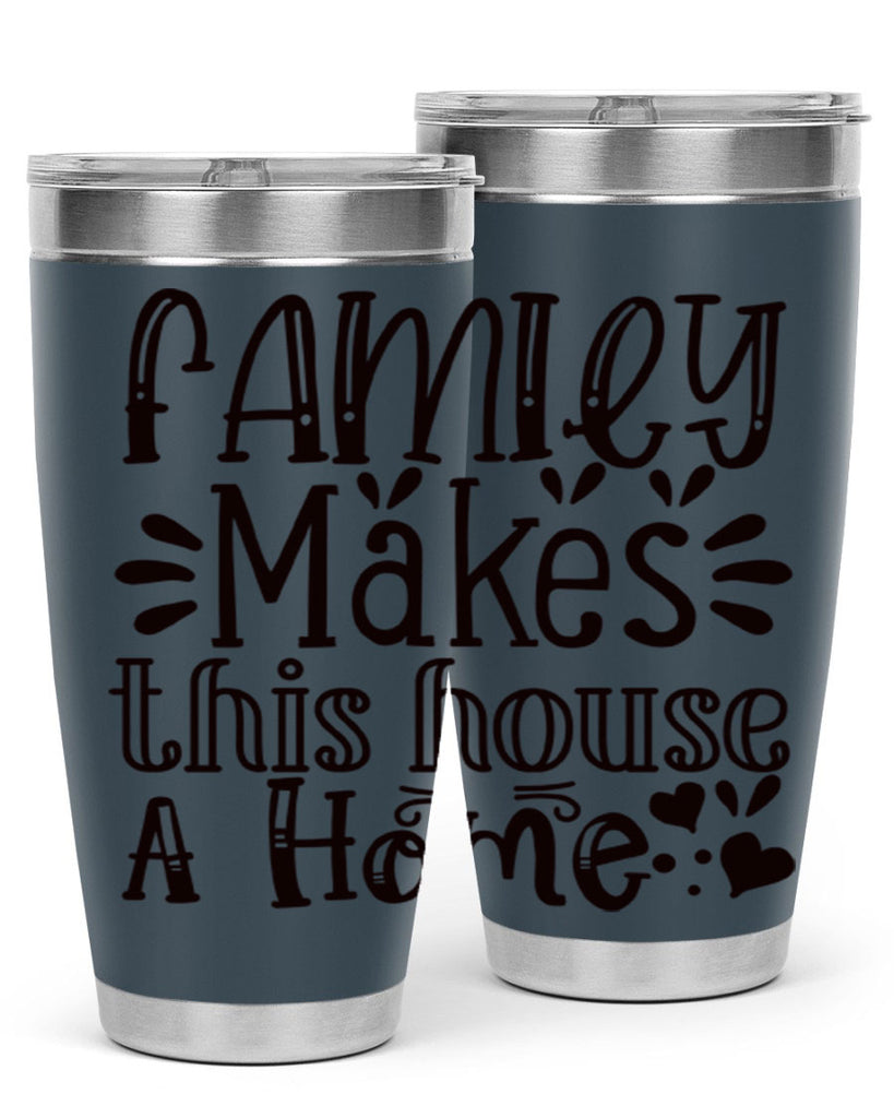 family makes this house a home 101#- home- Tumbler