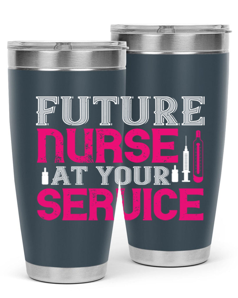 future nurse at your Style 407#- nurse- tumbler