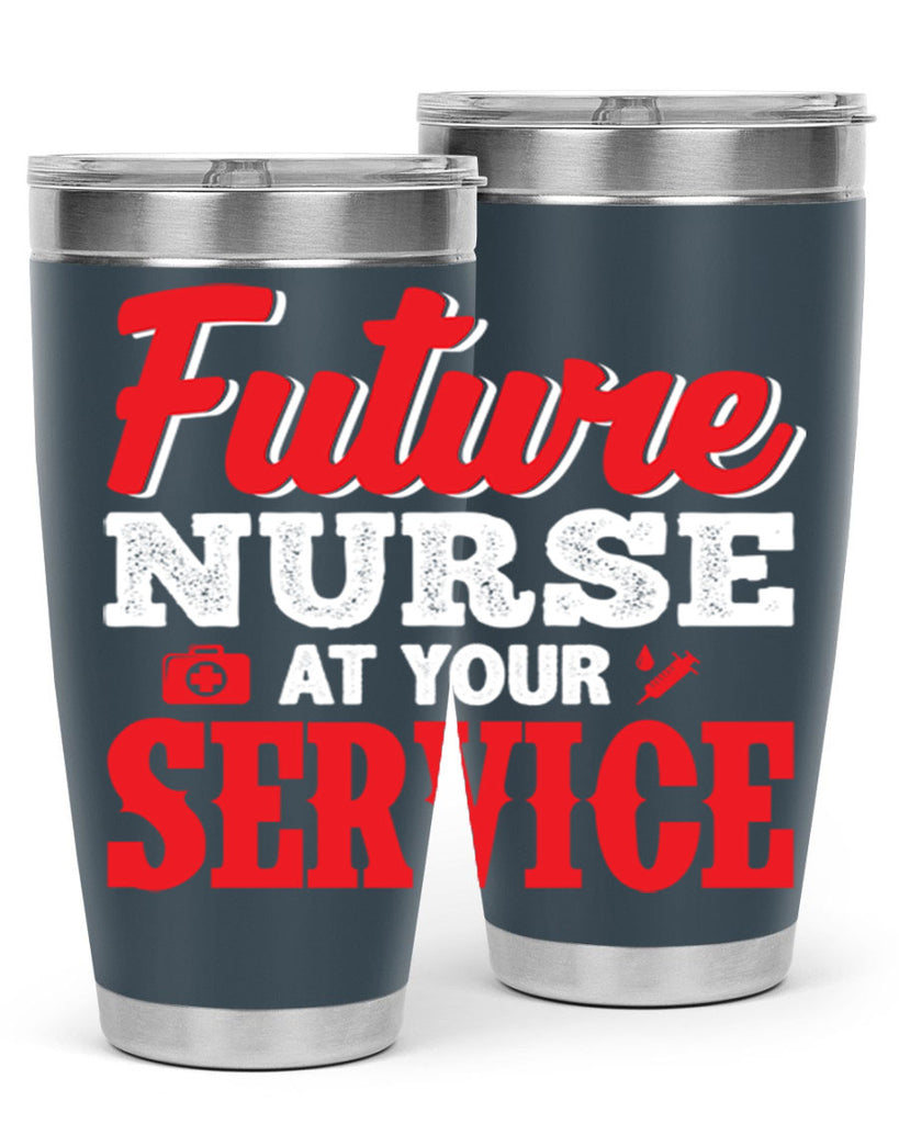 future nurse at your servicepng Style 241#- nurse- tumbler
