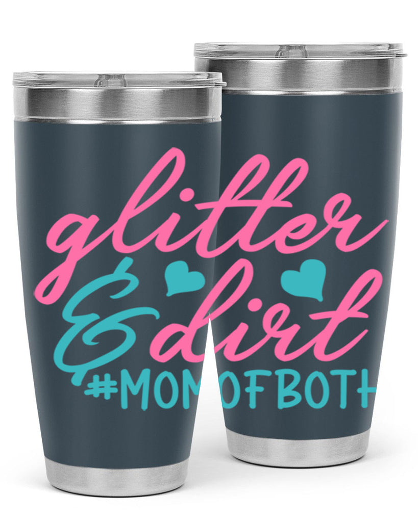 glitter dirt momofboth 345#- mom- Tumbler