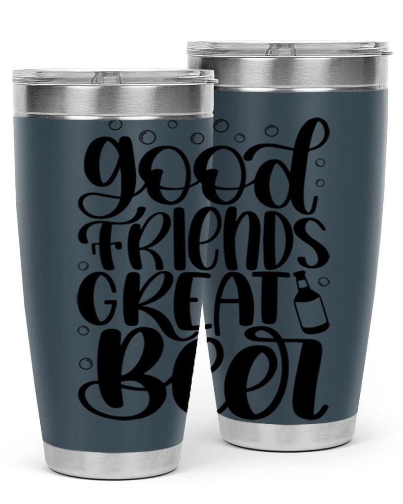 good friends great beer 38#- beer- Tumbler