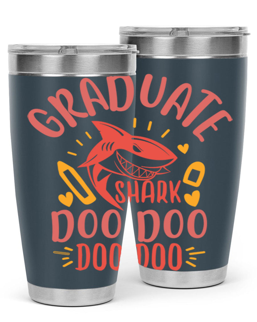 graduate shark doo doo doo doo 1#- graduation- Tumbler