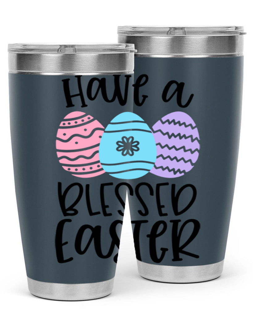 have a blessed easter 36#- easter- Tumbler