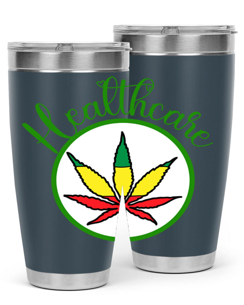 healthcare weed 106#- marijuana- Tumbler