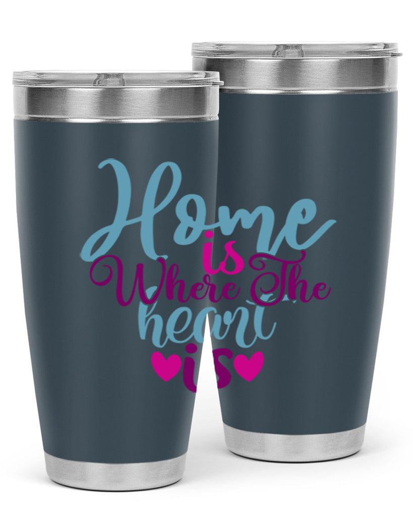 home is where the heart is 29#- family- Tumbler