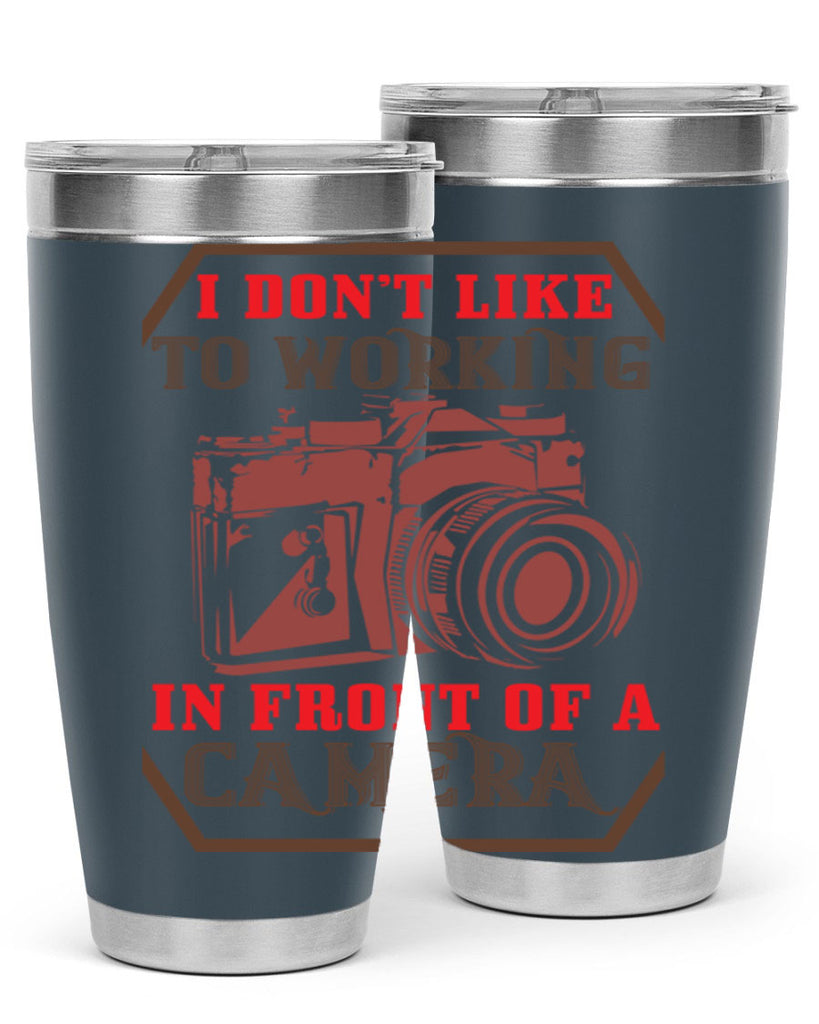 i don’t like to working 38#- photography- Tumbler