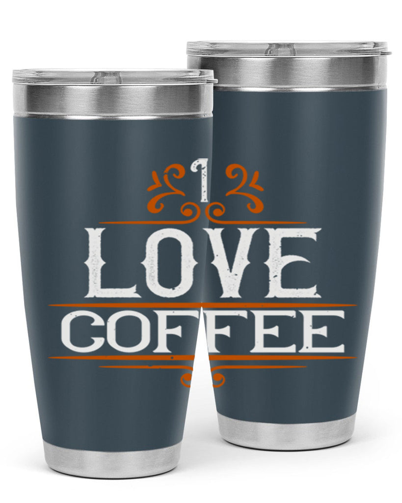 i love coffee 253#- coffee- Tumbler