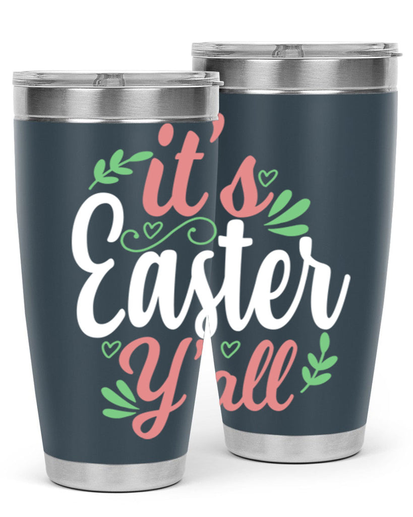 it’s easter y’all 72#- easter- Tumbler