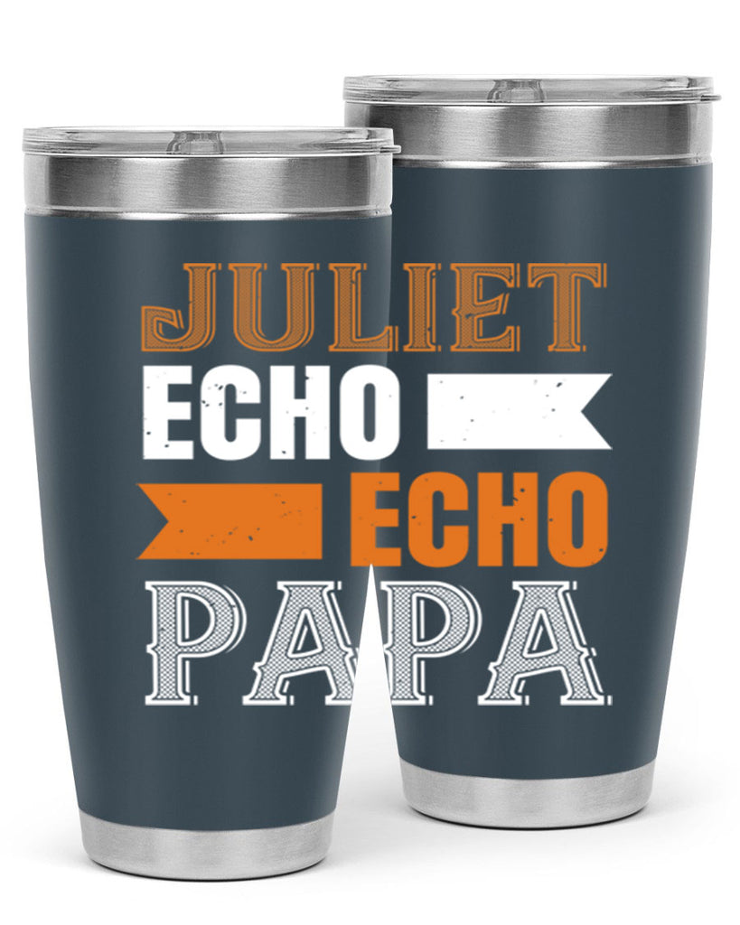 juliet echo echo papa 30#- grandpa - papa- Tumbler