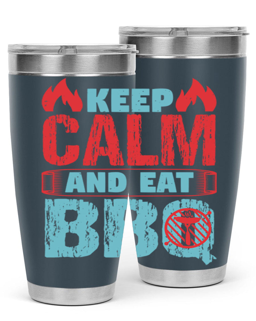 keep calm and eat bbq 30#- bbq- Tumbler