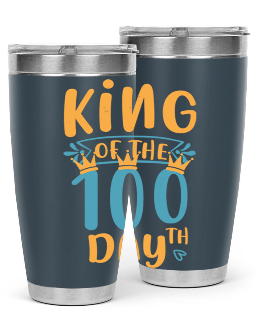 king of the th day 3#- 100 days of school- Tumbler