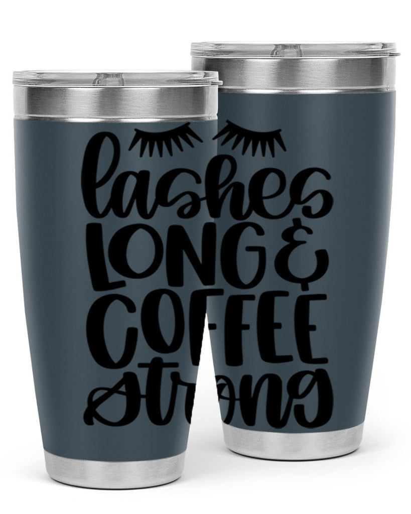 lashes long coffee strong 81#- coffee- Tumbler