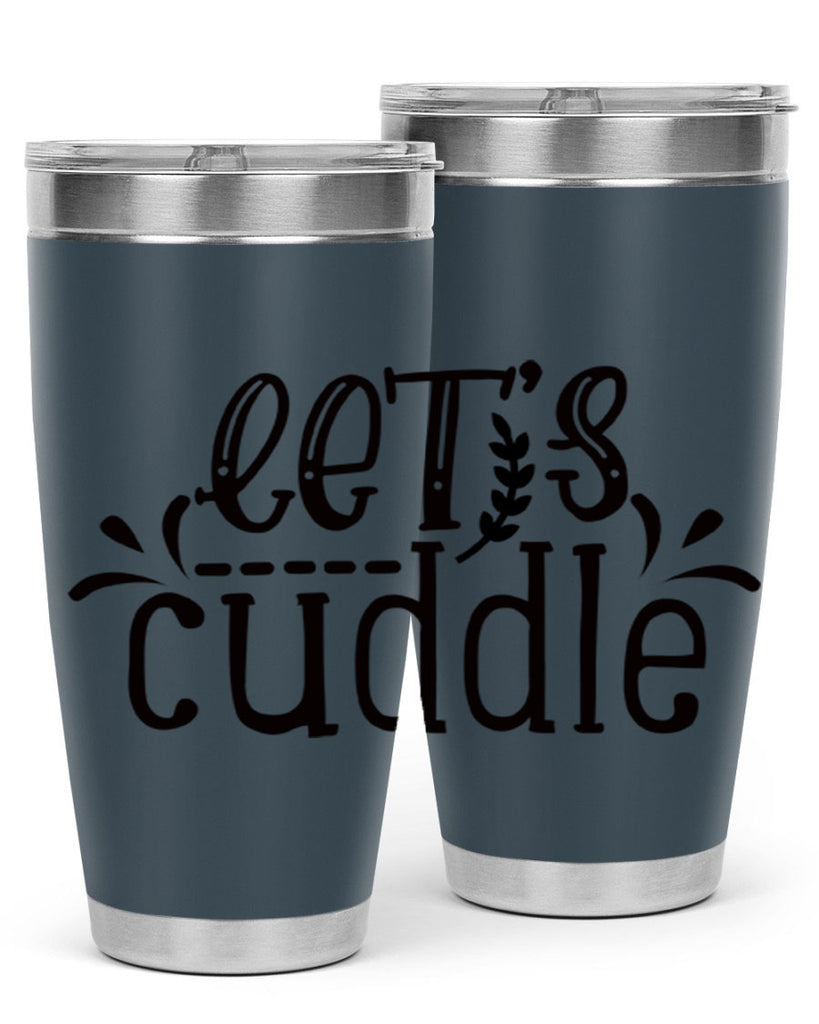 lets cuddle 97#- home- Tumbler