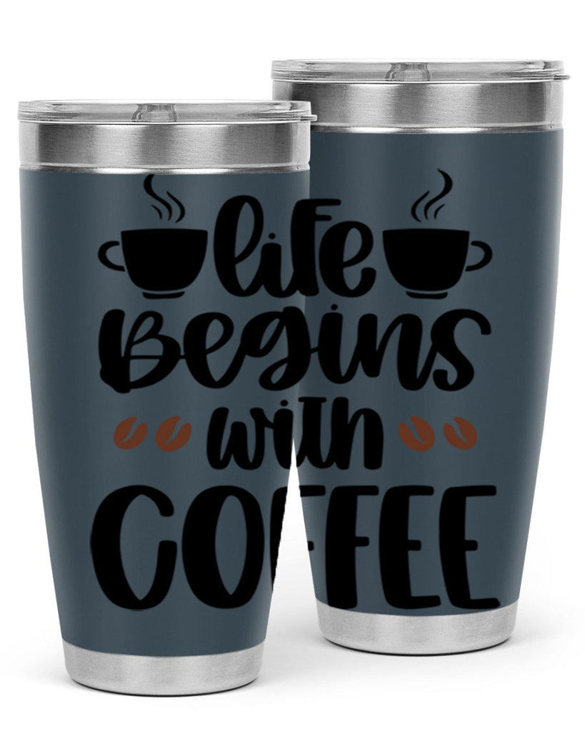 life begins with coffee 77#- coffee- Tumbler