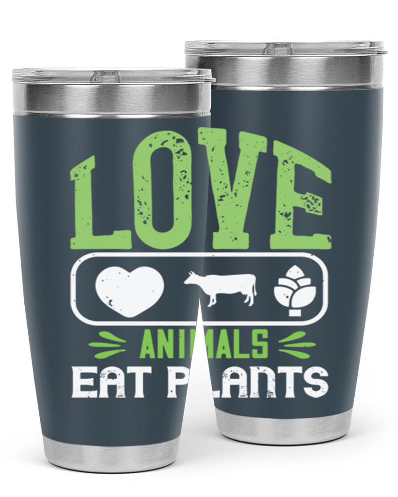 love animals eat plants 33#- vegan- Tumbler