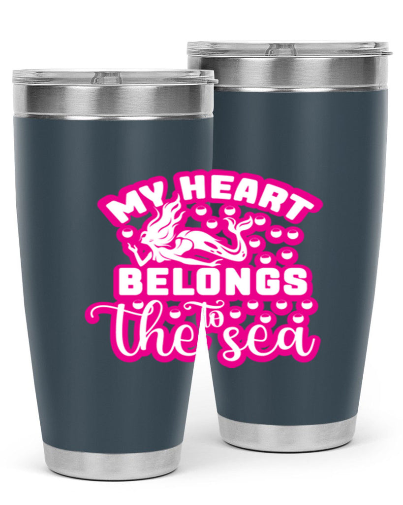 my heart belongs to the sea 515#- mermaid- Tumbler