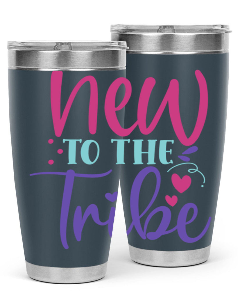 new to the tribe Style 212#- baby- tumbler