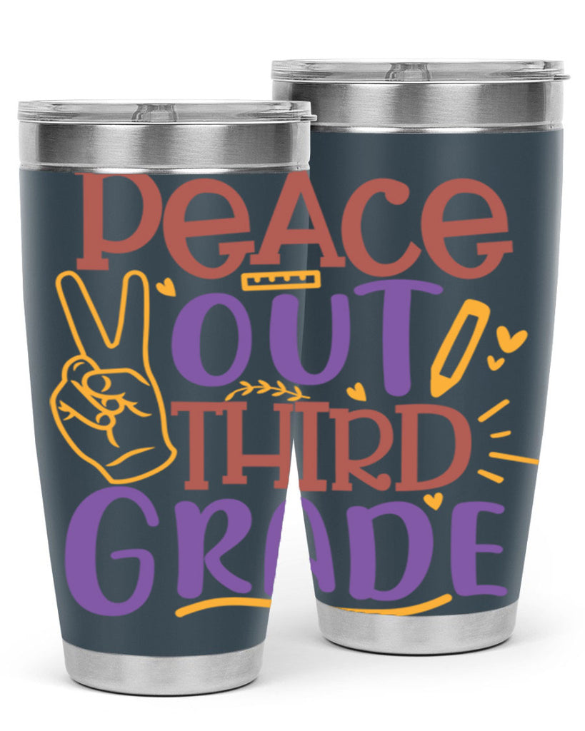 peace out 3rd grade 1#- 3rd grade- Tumbler