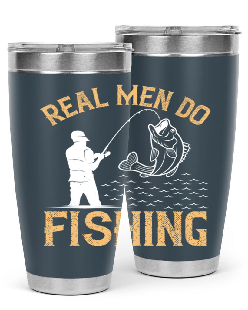 real men do fishing 240#- fishing- Tumbler