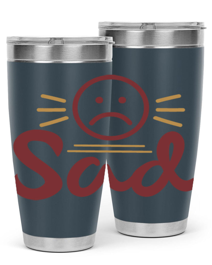 sad 5#- fathers day- Tumbler