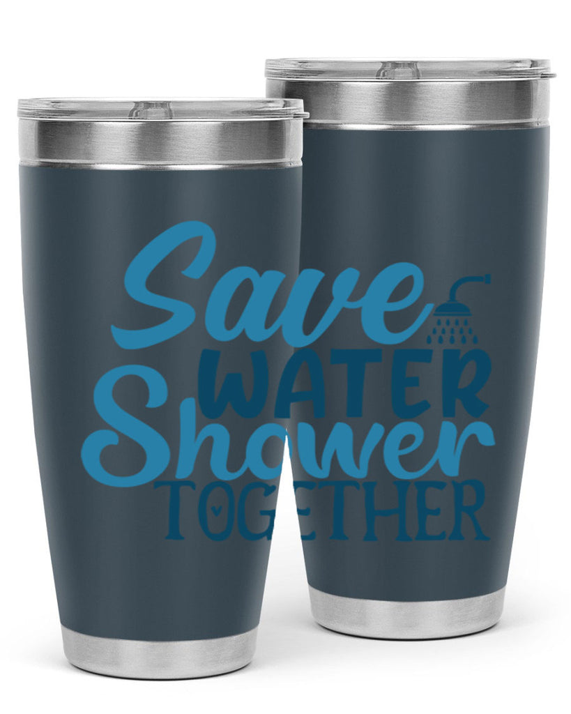 save water shower together 60#- bathroom- Tumbler