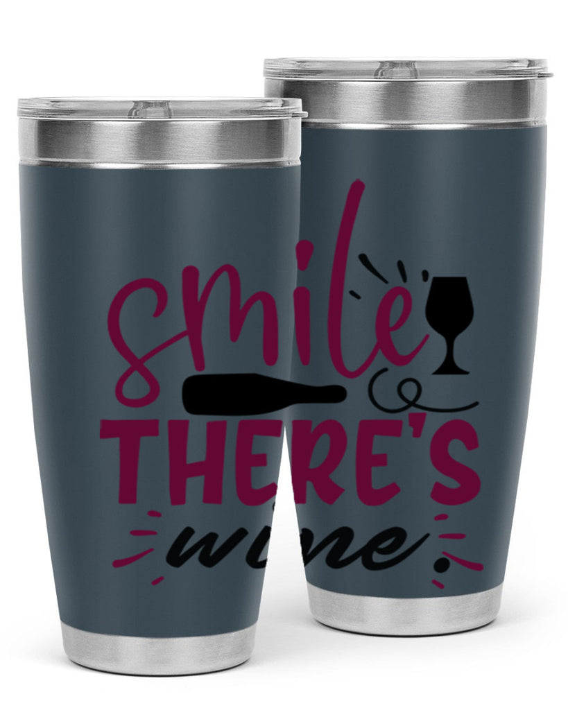 smile theres wine 159#- wine- Tumbler