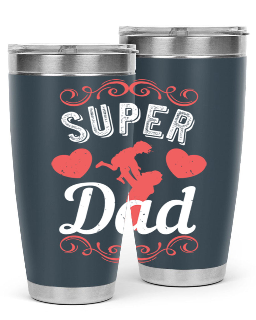 super dad 178#- fathers day- Tumbler