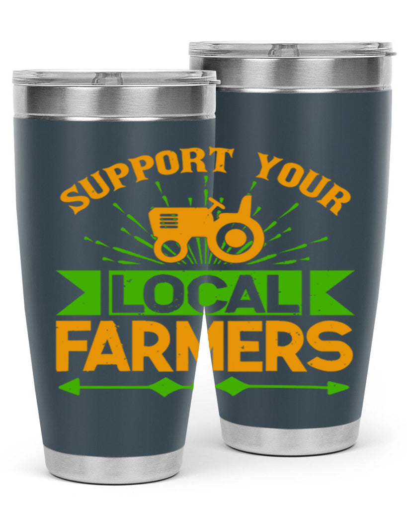 support your local farmers 35#- farming and gardening- Tumbler