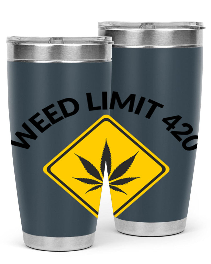 weed limit 420 a 290#- marijuana- Tumbler