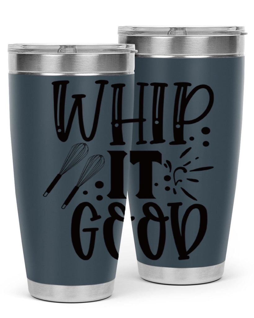 whip it good 19#- kitchen- Tumbler