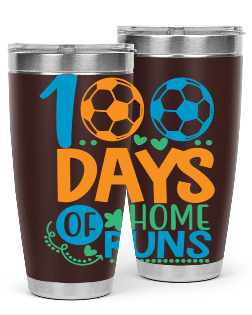 100 days of home runs 19#- 100 days of school- Tumbler