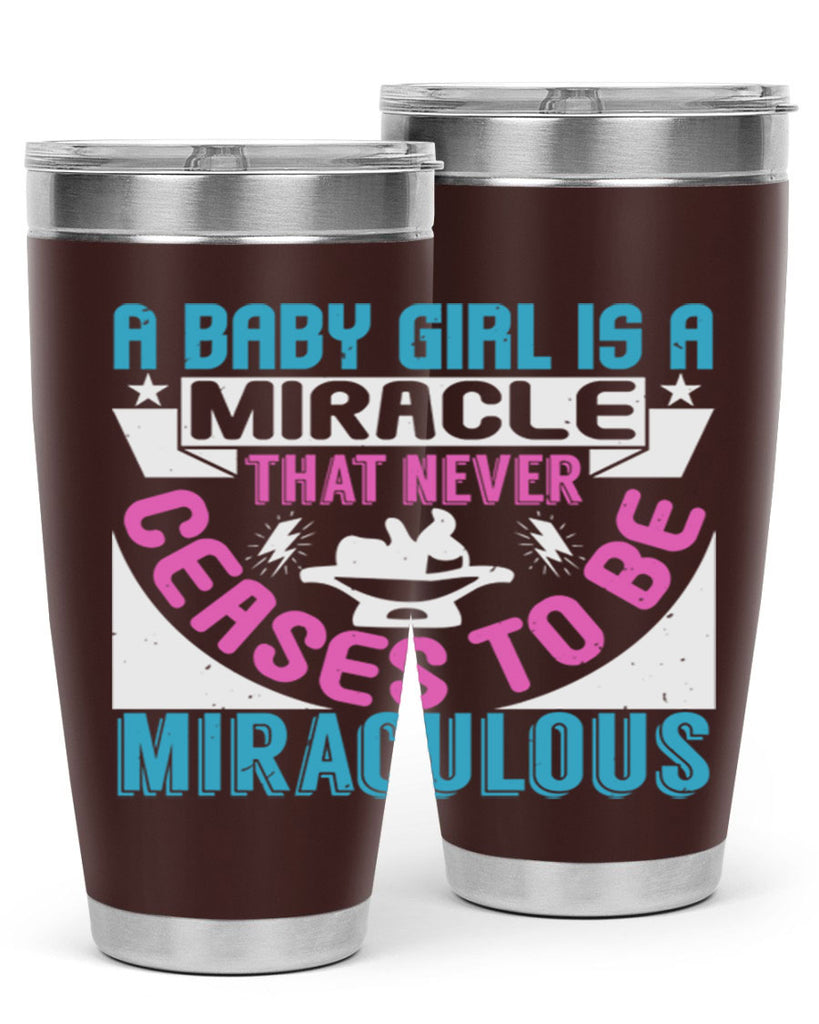 A baby girl is a miracle Style 196#- baby- tumbler