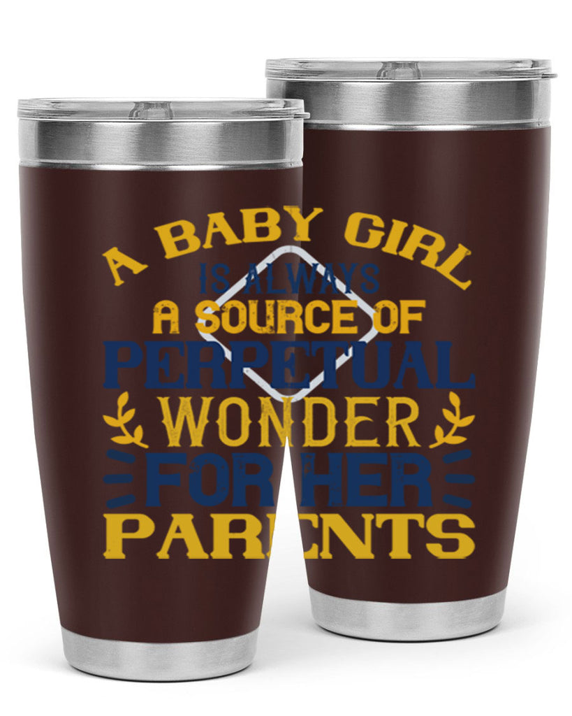 A baby girl is always a source of perpetual wonder for her parents Style 142#- baby- tumbler