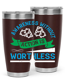 Awareness without action is worthless Style 1#- self awareness- Tumbler